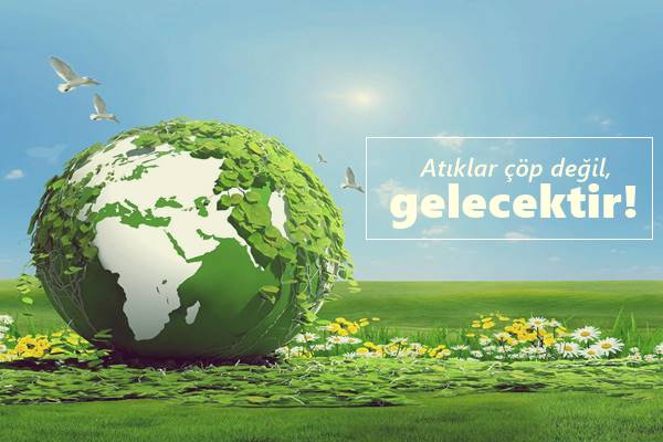 Geri Dönüşümün Önemi